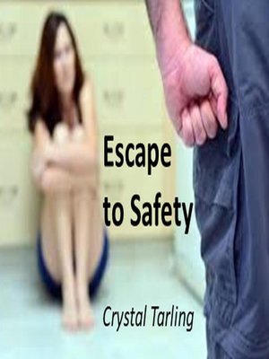 cover image of Escape to Safety